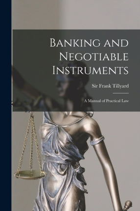 Banking and Negotiable Instruments