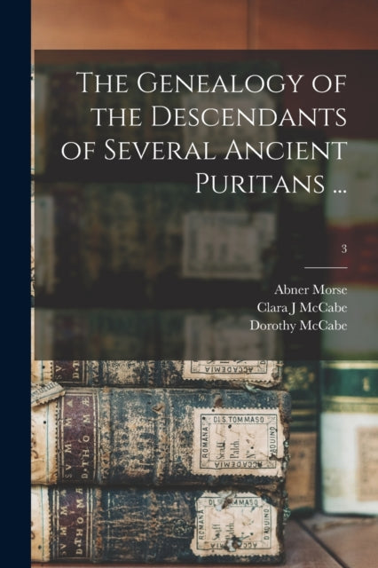 The Genealogy of the Descendants of Several