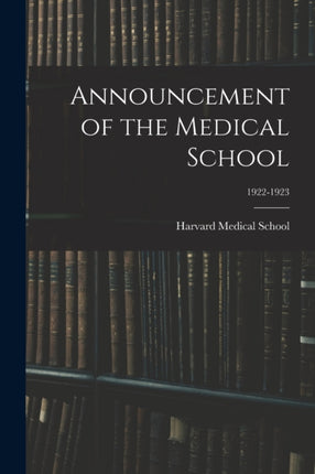 Announcement of the Medical School 19221923