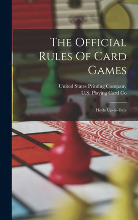 The Official Rules Of Card Games Hoyle Uptodate