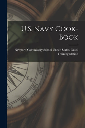 U.S. Navy CookBook