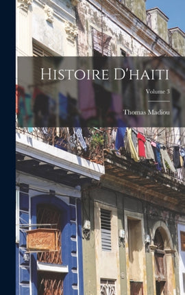Histoire Dhaiti Volume 3