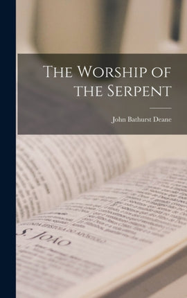 The Worship of the Serpent