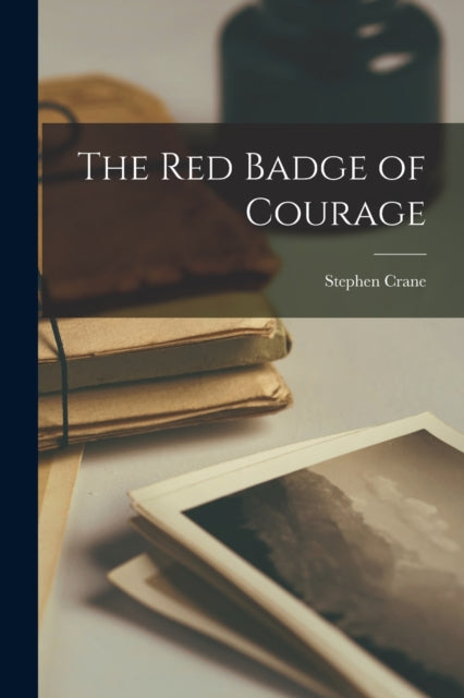 The Red Badge of Courage