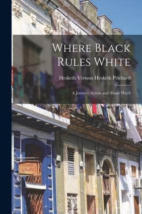 Where Black Rules White