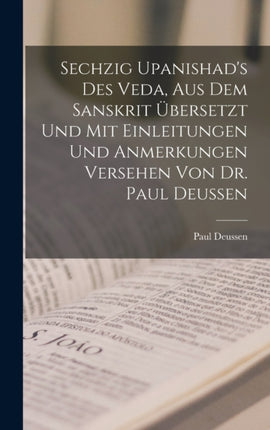 Sechzig Upanishads des Veda aus dem Sanskrit