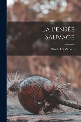 La pensée sauvage
