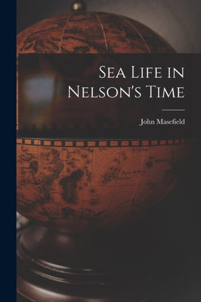 Sea Life in Nelsons Time