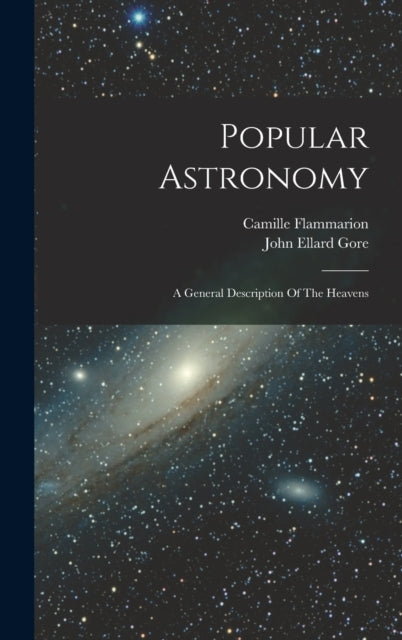 Popular Astronomy A General Description Of The