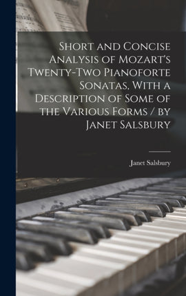 Short and Concise Analysis of Mozarts Twentytwo