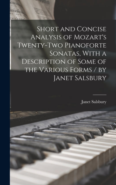 Short and Concise Analysis of Mozarts Twentytwo