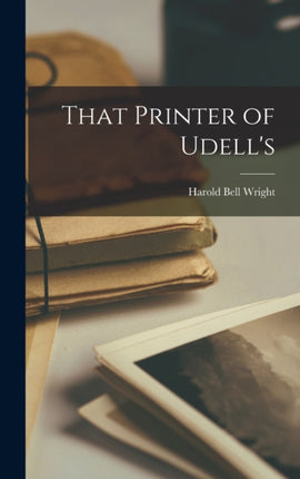 That Printer of Udells