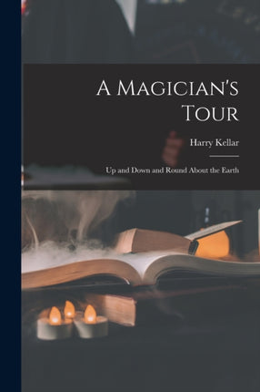 A Magicians Tour