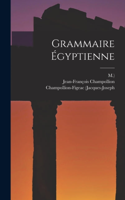 Grammaire Égyptienne