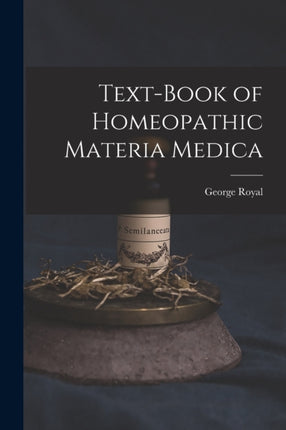 TextBook of Homeopathic Materia Medica