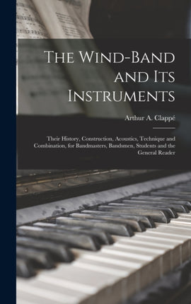 The WindBand and Its Instruments Their History