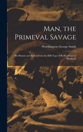 Man the Primeval Savage