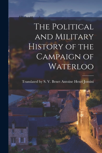 The Political and Military History of the