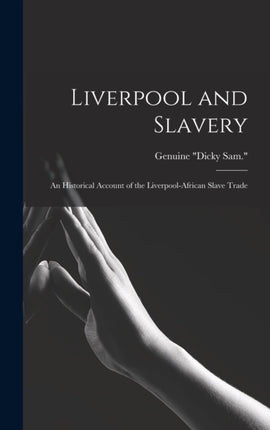 Liverpool and Slavery