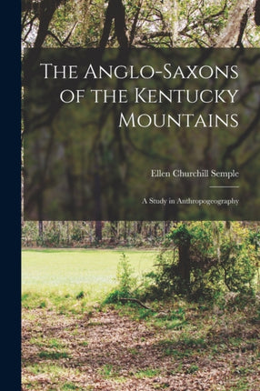 The AngloSaxons of the Kentucky Mountains