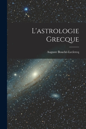 Lastrologie grecque