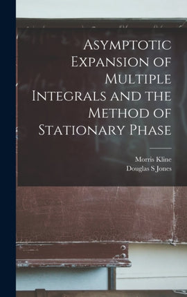 Asymptotic Expansion of Multiple Integrals and