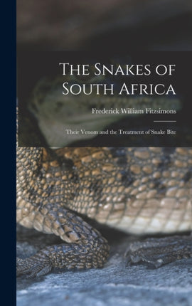 The Snakes of South Africa