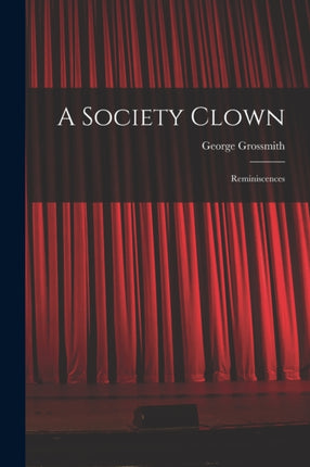 A Society Clown