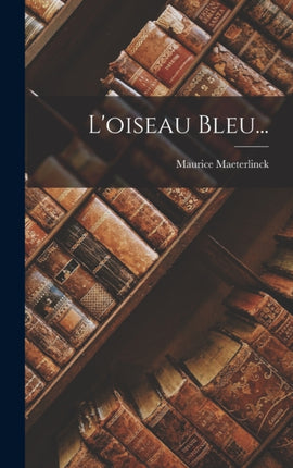 Loiseau Bleu...