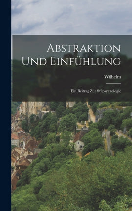 Abstraktion und Einfuhlung