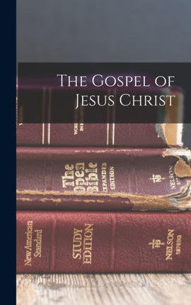 The Gospel of Jesus Christ