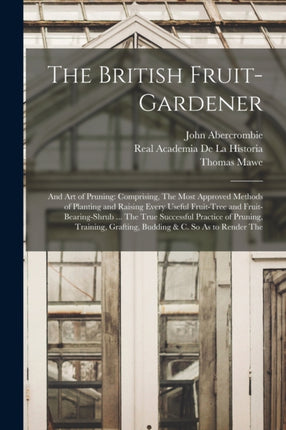 The British FruitGardener