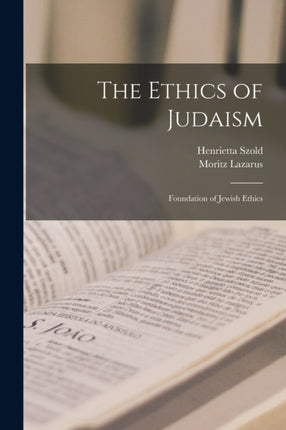 The Ethics of Judaism