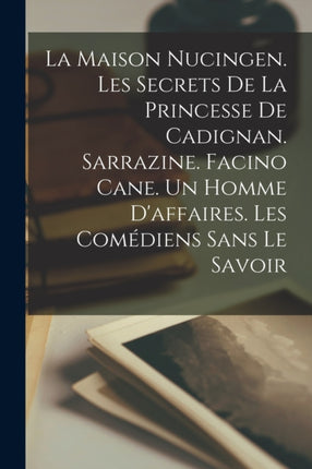 La maison Nucingen. Les secrets de la princesse