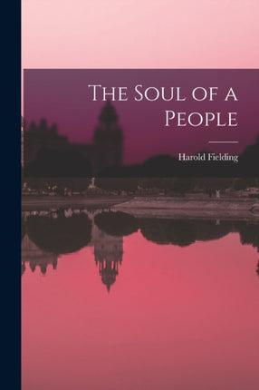 The Soul of a People