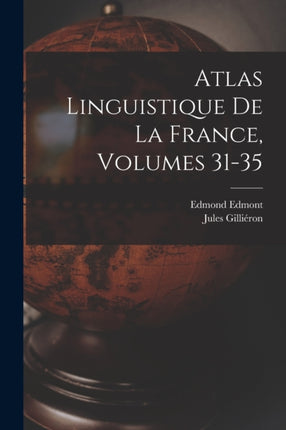 Atlas Linguistique De La France Volumes 3135