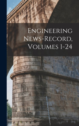 Engineering NewsRecord Volumes 124
