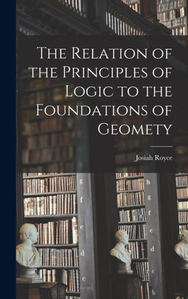 The Relation of the Principles of Logic to the