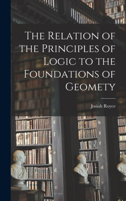 The Relation of the Principles of Logic to the