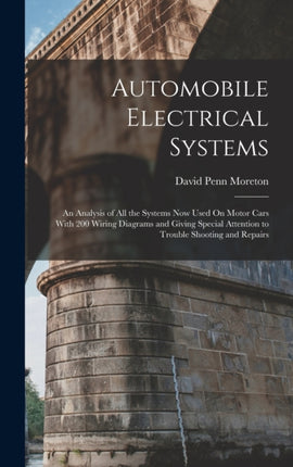 Automobile Electrical Systems An Analysis of All
