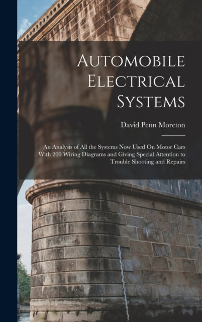 Automobile Electrical Systems An Analysis of All