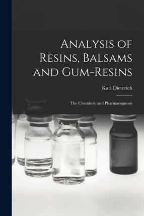 Analysis of Resins Balsams and GumResins