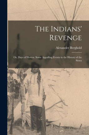 The Indians Revenge
