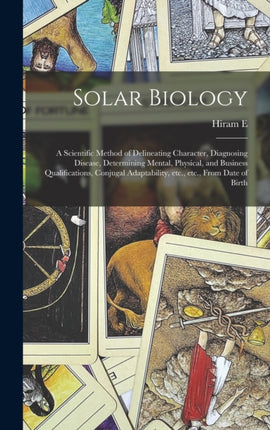 Solar Biology A Scientific Method of Delineating