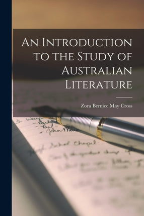 An Introduction to the Study of Australian Literature