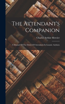 The Attendants Companion