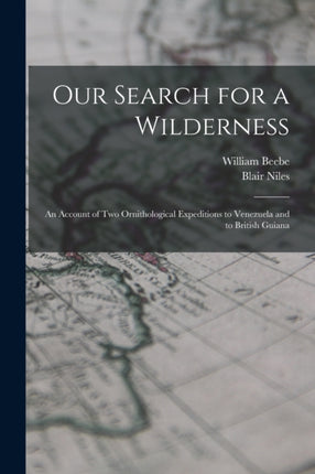 Our Search for a Wilderness