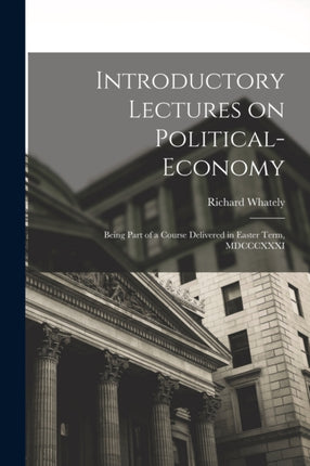 Introductory Lectures on Politicaleconomy