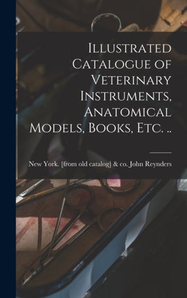 Illustrated Catalogue of Veterinary Instruments