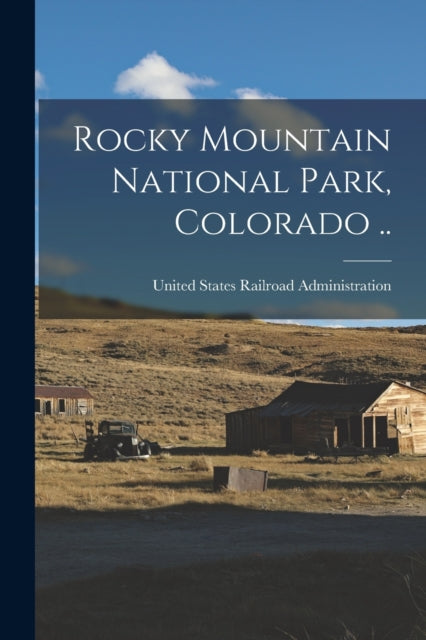 Rocky Mountain National Park Colorado ..
